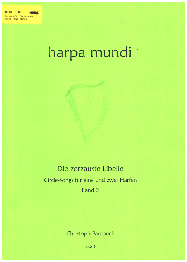 Die zerzauste Libelle - Circle Songs Band 2  für ein bis zwei Harfen  