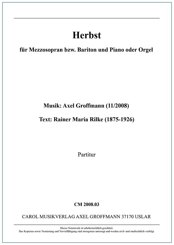 Herbst  für Mezzosopran (Bariton) und Piano/Orgel  