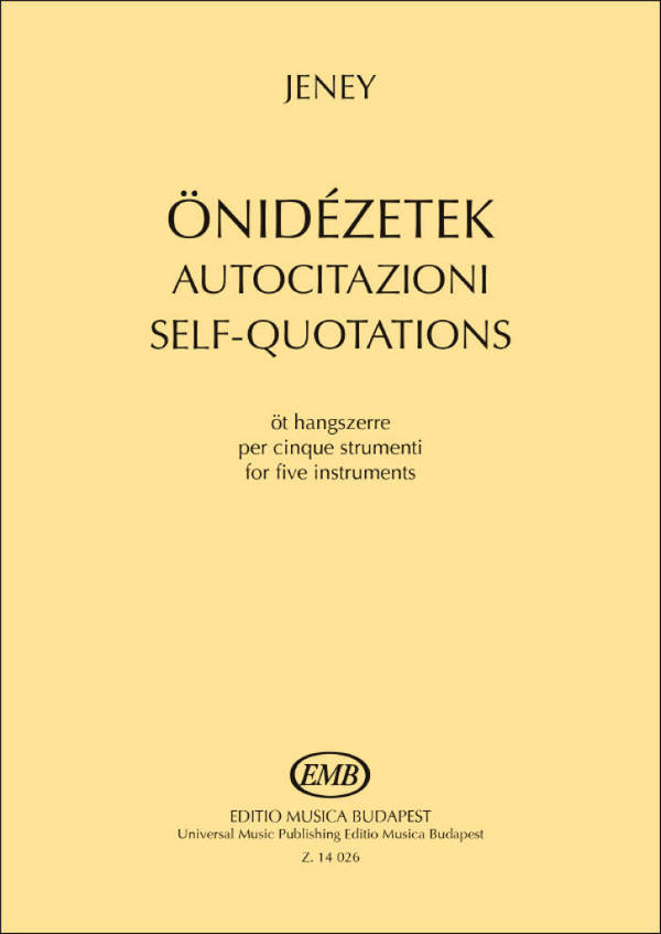 Self-Quotations  Clarinet, Violin, Cello, Marimba and Piano  Score