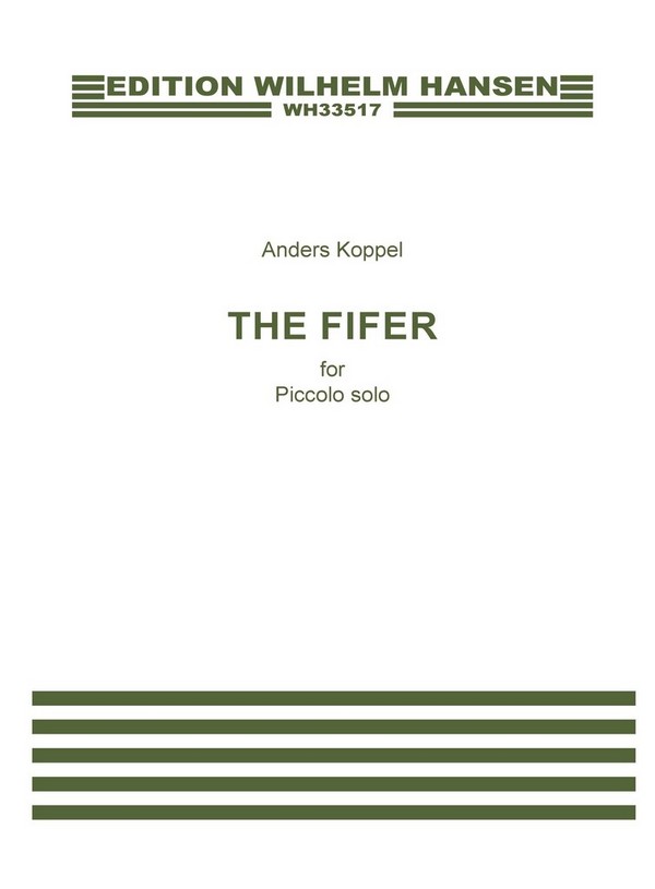 The Fifer&nbsp;&nbsp;Piccolo&nbsp;&nbsp;Score