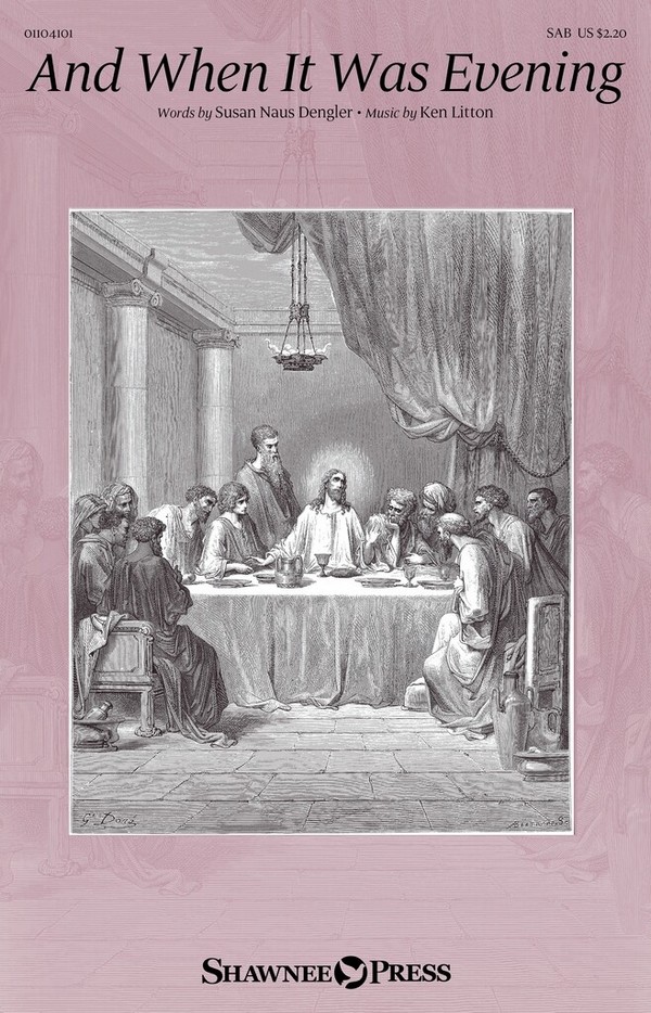 And When It Was Evening&nbsp;&nbsp;SAB&nbsp;&nbsp;Choral Score