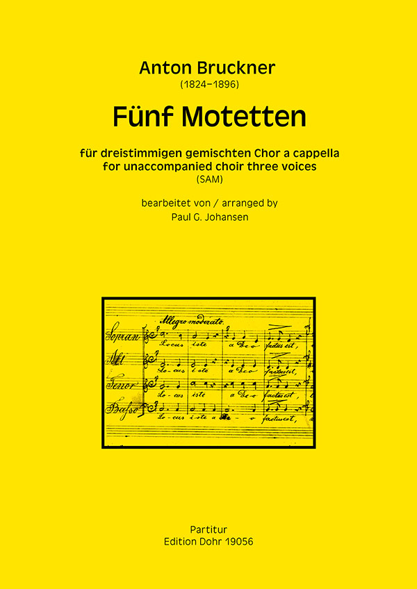 Fünf Motetten&nbsp;&nbsp;für gem Chor (SAM) a cappella&nbsp;&nbsp;Partitur