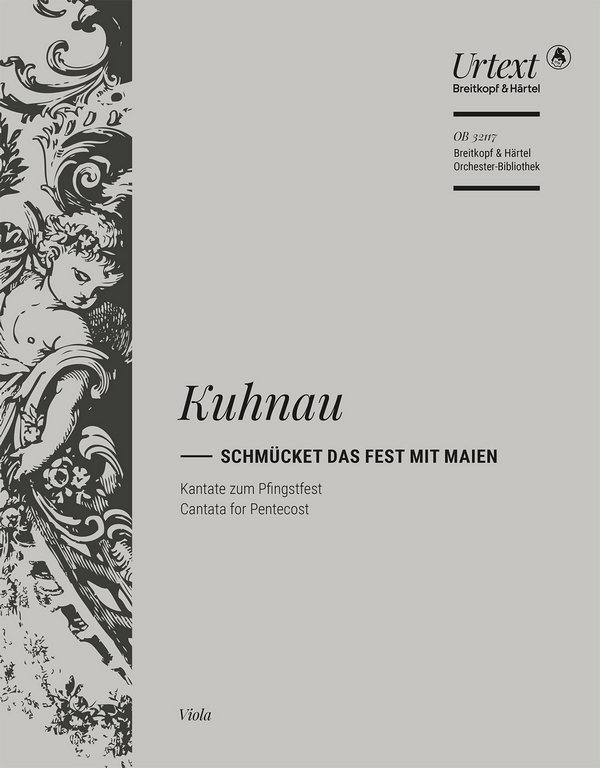 Schmücket das Fest mit Maien  Chor (auch mit Soli) und Orchester  Viola