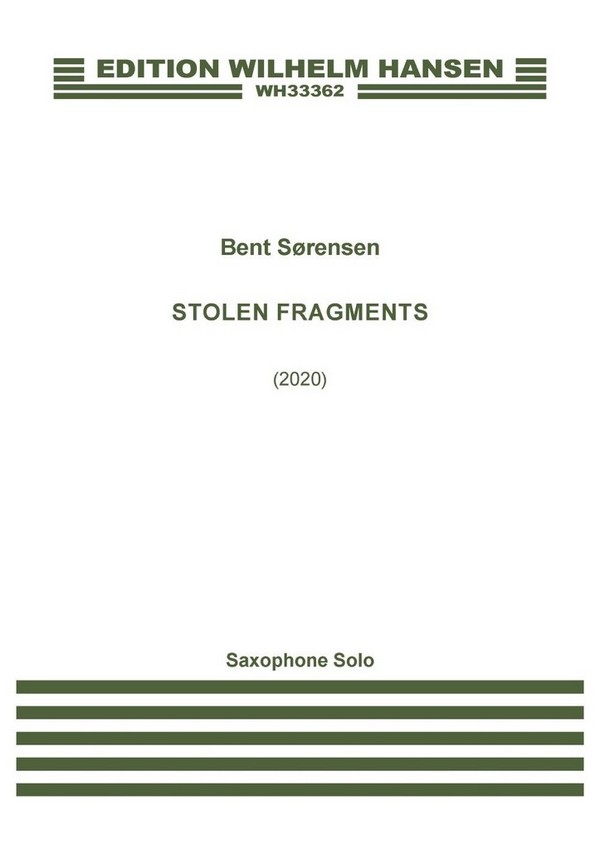 Stolen Fragments&nbsp;&nbsp;Alto Saxophone&nbsp;&nbsp;Score