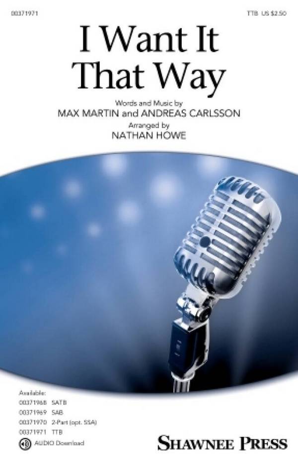 I Want It That Way&nbsp;&nbsp;TTB&nbsp;&nbsp;Chorpartitur