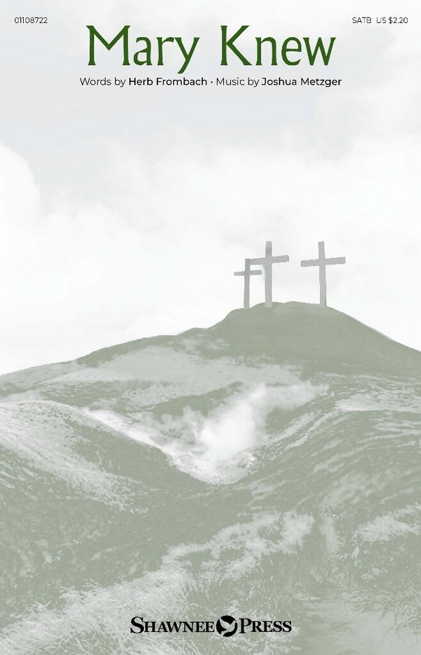Mary Knew&nbsp;&nbsp;SATB&nbsp;&nbsp;Chorpartitur