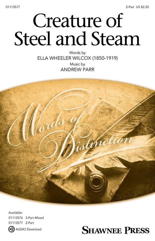 Creature of Steel and Steam&nbsp;&nbsp;2-Part Choir&nbsp;&nbsp;Chorpartitur