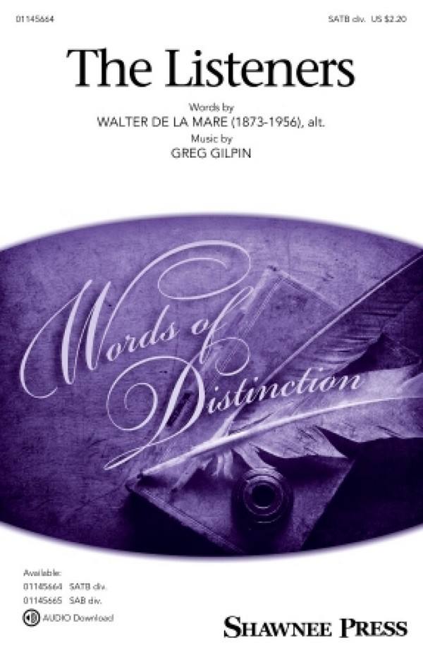 The Listeners  SATB Divisi  Chorpartitur