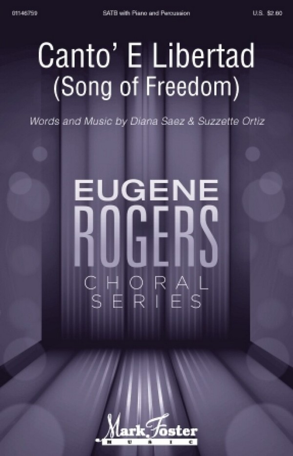 Canto' E Libertad (Song of Liberation)&nbsp;&nbsp;SATB&nbsp;&nbsp;Chorpartitur
