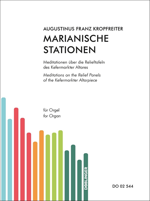 Marianische Stationen &nbsp;&nbsp;für Orgel&nbsp;&nbsp;