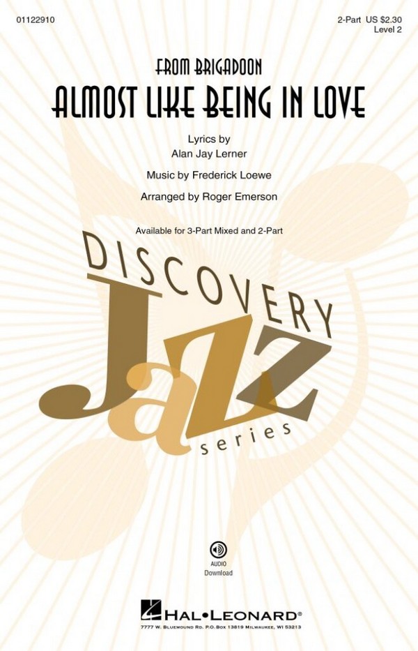 Almost Like Being in Love&nbsp;&nbsp;2-Part Choir&nbsp;&nbsp;Choral Score