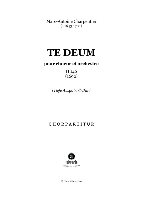 Te Deum H 146, tiefe Ausgabe H 146&nbsp;&nbsp;Chor und Orchester&nbsp;&nbsp;Chorpartitur