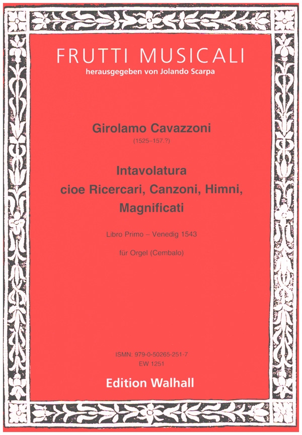 Intavolatura cioe Ricercari, Canzoni, Himni, Magnificati Libro Primo&nbsp;&nbsp;für Orgel&nbsp;&nbsp;
