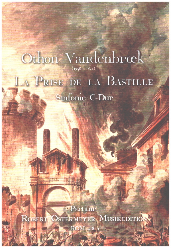 La Prise de la Bastille (Sinfonie C-Dur)  für Orchester  Partitur