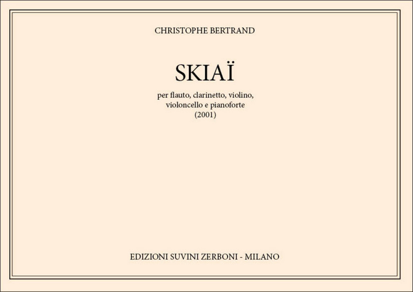 Skiai  Flute, Clarinet, Violin, Cello and Piano  Score