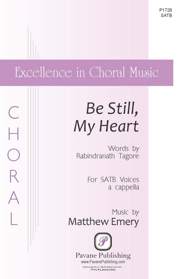Be Still, My Heart&nbsp;&nbsp;SATB&nbsp;&nbsp;Choral Score
