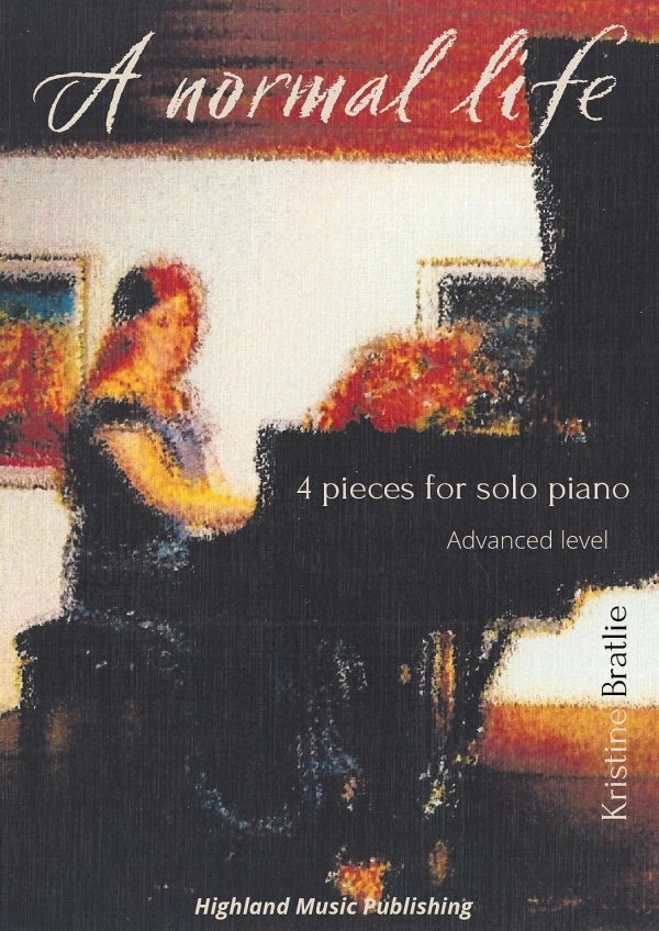 A normal Life&nbsp;&nbsp;for solo piano (advanced level)&nbsp;&nbsp;