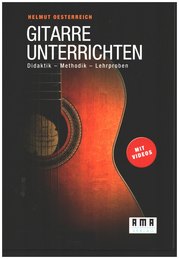Gitarre unterrichten  Didaktik - Methodik - Lehrproben  