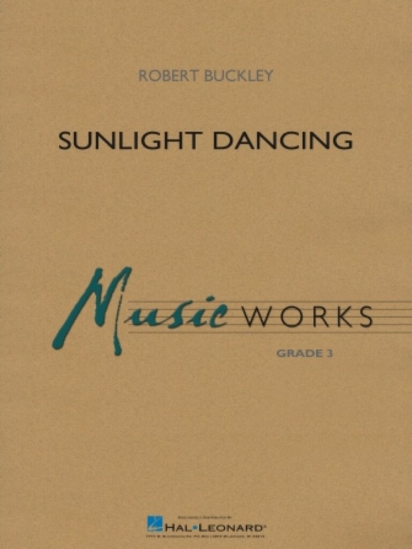 Sunlight Dancing  Concert Band  Score