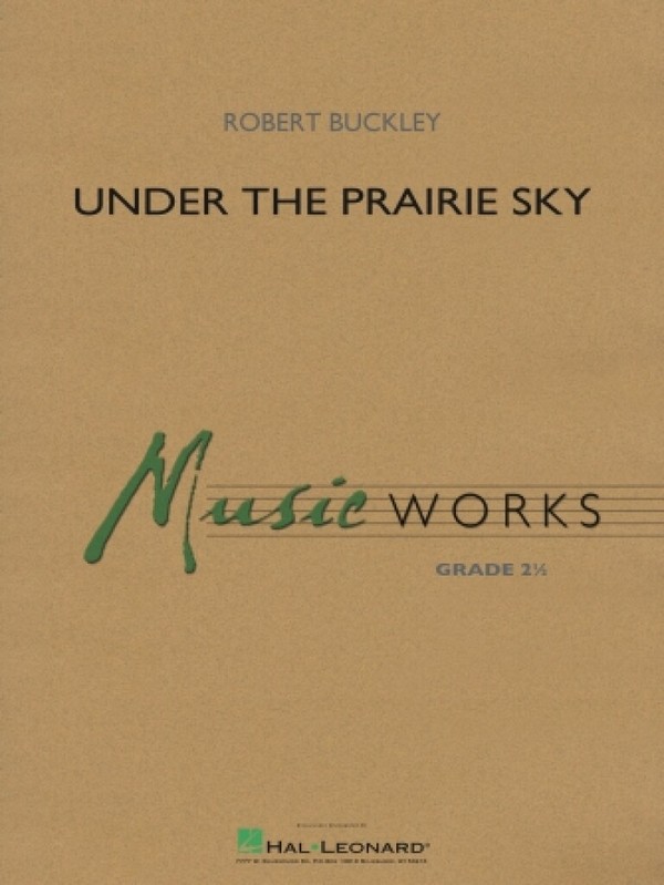 Under the Prairie Sky  Concert Band  Score