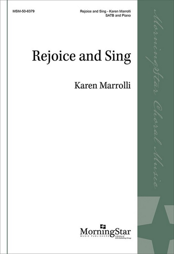 Rejoice and Sing  SATB and Piano  Choral Score