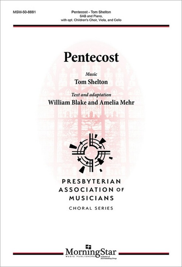 Pentecost&nbsp;&nbsp;SAB, Children's Choir, Violin, and Cello and Piano&nbsp;&nbsp;Choral Score