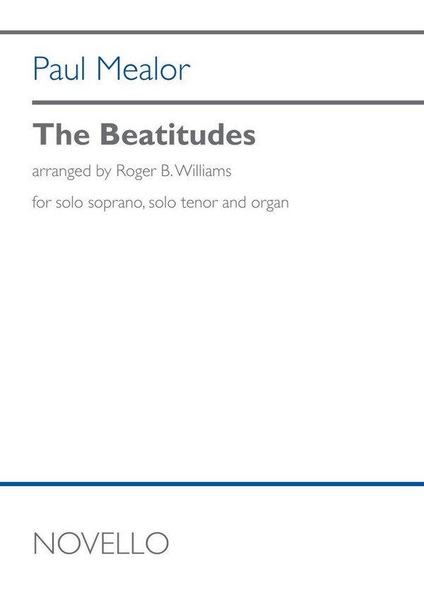 The Beatitudes  Soprano and Tenor Voice and Organ  Vocal Score
