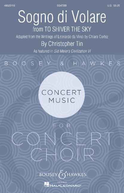 Sogno di Volare&nbsp;&nbsp;gemischter Chor (SATB) und Klavier&nbsp;&nbsp;Chorpartitur