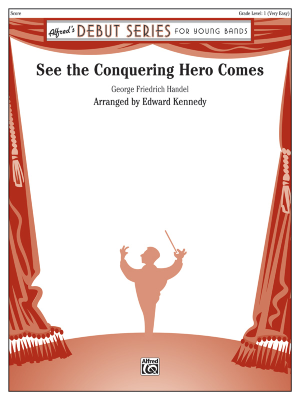 See The Conquering Hero Comes (c/bscore)&nbsp;&nbsp;Symphonic wind band&nbsp;&nbsp;