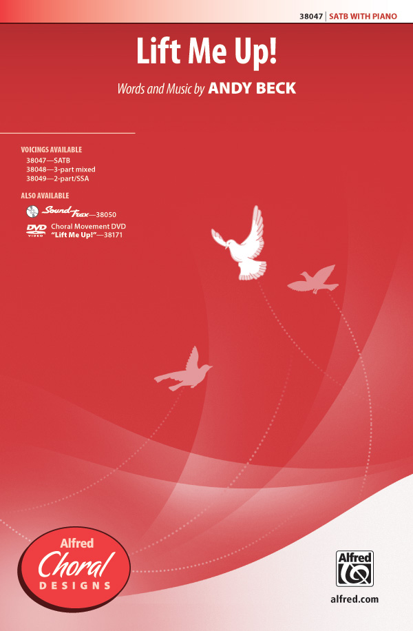 Lift Me Up! SATB&nbsp;&nbsp;Mixed voices&nbsp;&nbsp;