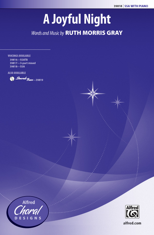 Joyful Night, A SSA  Upper voices  