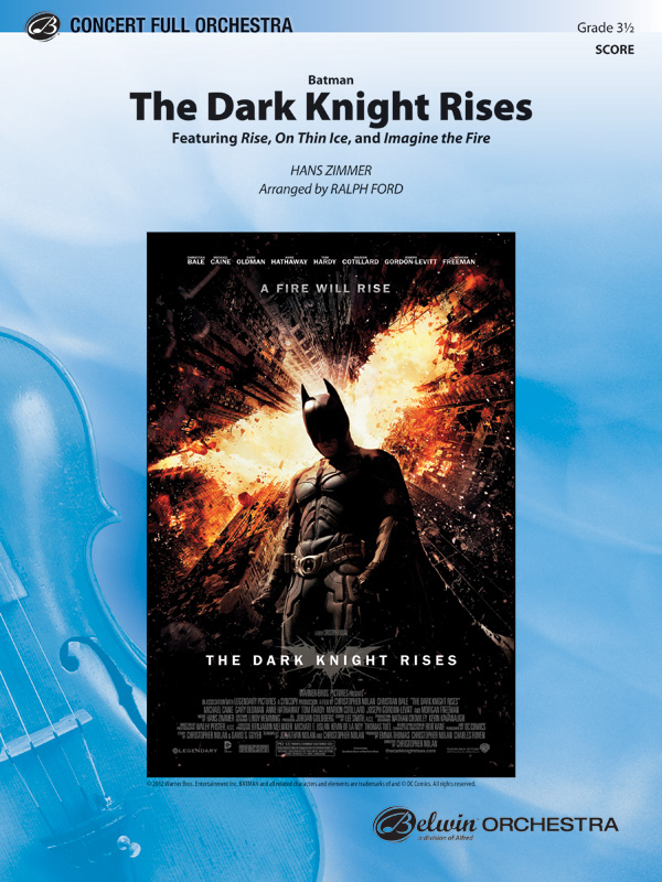 Dark Knight Rises The (f/o)  Full Orchestra  