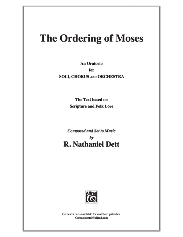 Ordering Of Moses The SATB&nbsp;&nbsp;Large-scale choral works&nbsp;&nbsp;