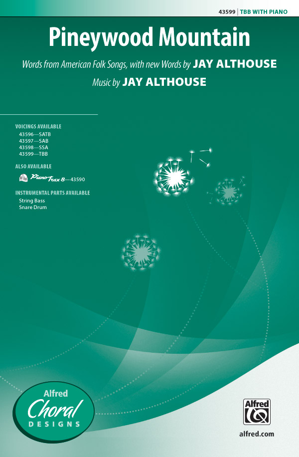 Pineywood Mountain TBB&nbsp;&nbsp;Lower voices&nbsp;&nbsp;