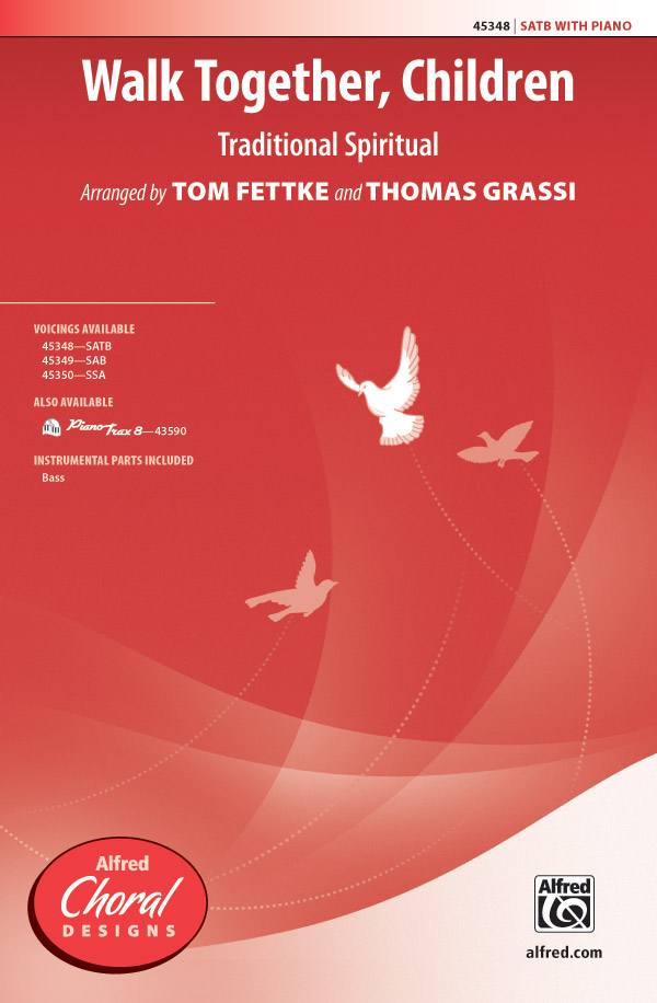 Walk Together Children SATB  Mixed voices  