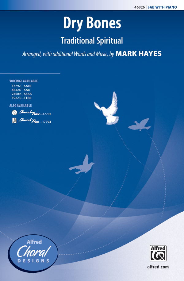 Dry Bones SAB&nbsp;&nbsp;Mixed voices&nbsp;&nbsp;