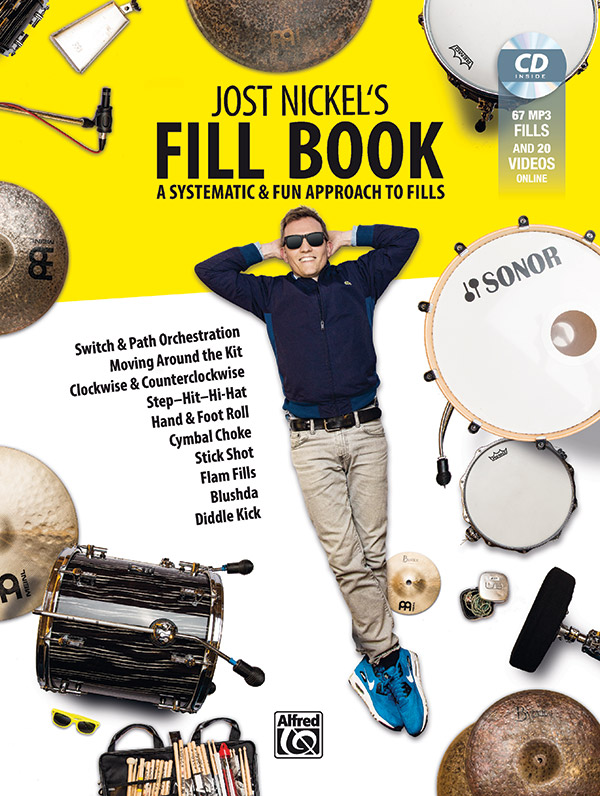JOST NICKEL'S FILL BOOK Bk+Cd+Onl-Video  Drum Teaching Material  