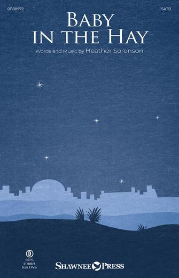 Baby in the Hay  for mixed choir and piano   