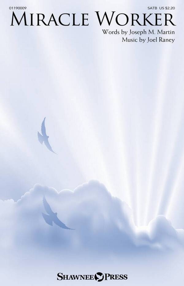 Miracle Worker  SATB  Choral Score