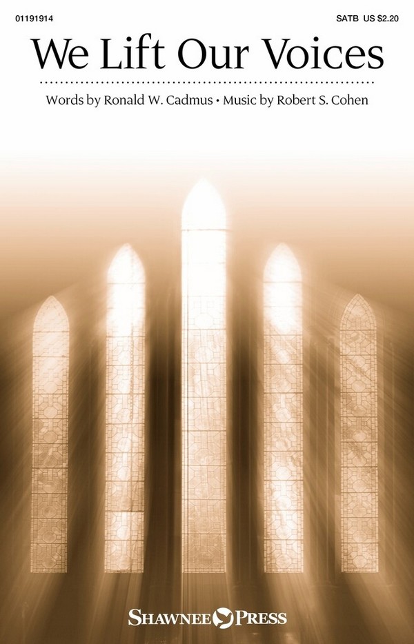 We Lift Our Voices  SATB  Choral Score