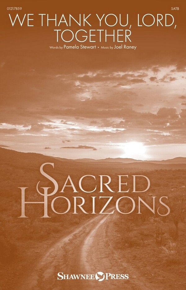 We Thank You, Lord, Together  SATB  Choral Score
