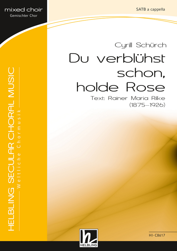 Du verblühst schon, holde Rose (SATB)&nbsp;&nbsp;&nbsp;&nbsp;Chor|Einzel
