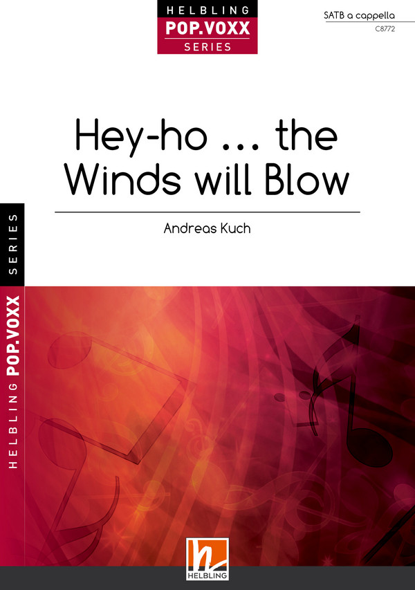 POP.VOXX - Hey-ho . the Winds will Blow SATB&nbsp;&nbsp;&nbsp;&nbsp;Chor|Einzel