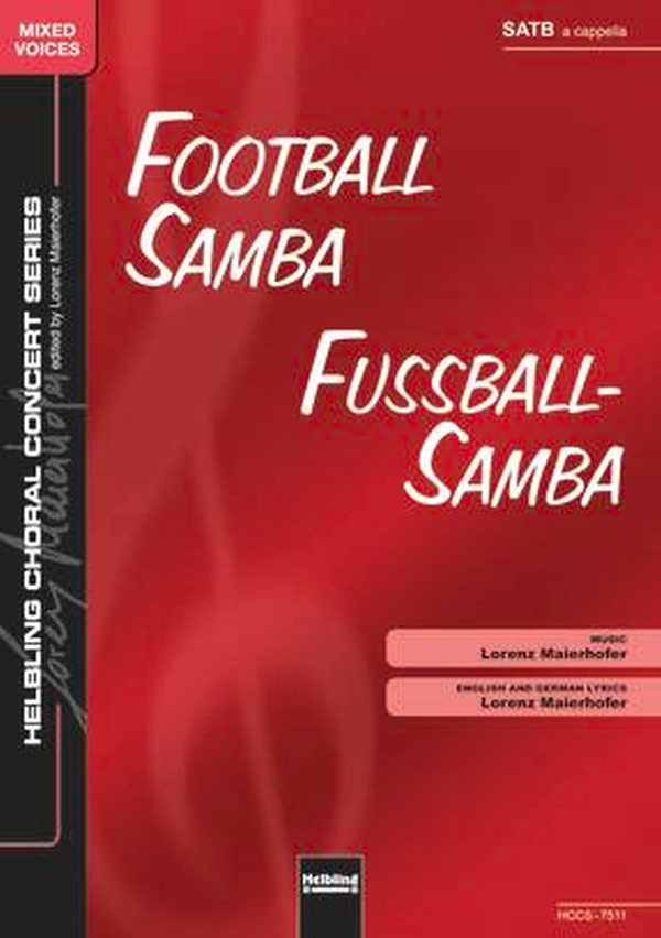 Football Samba / Fussball-Samba SATB    Chor|Einzel