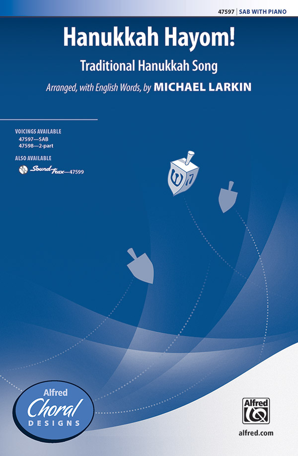 Hanukkah Hayom SAB&nbsp;&nbsp;Mixed voices&nbsp;&nbsp;