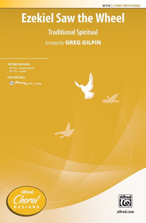 Ezekiel Saw The Wheel 2 PT  2-Part, Unison and Equal Voice  