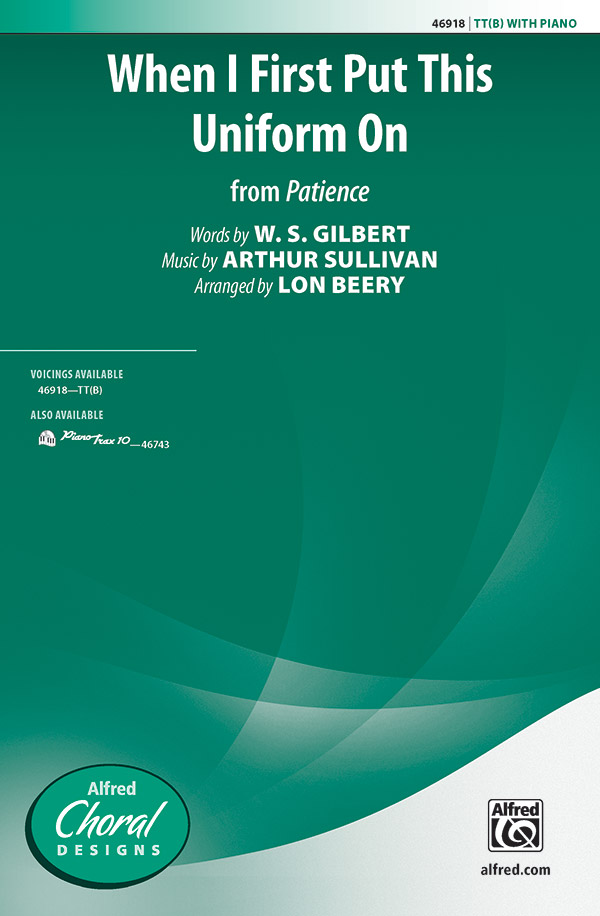 When I First Put This Uniform TT(B)&nbsp;&nbsp;Lower voices&nbsp;&nbsp;