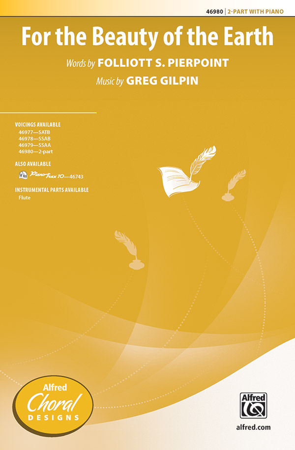 For The Beauty Of The Earth 2 PT  2-Part, Unison and Equal Voice  