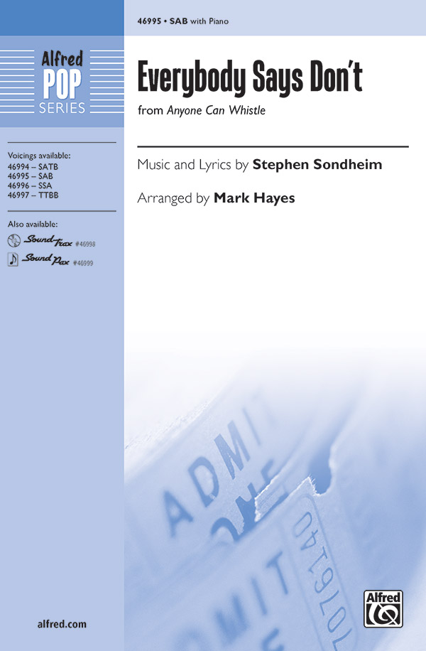 Everybody Says Don?t SAB&nbsp;&nbsp;Mixed voices&nbsp;&nbsp;