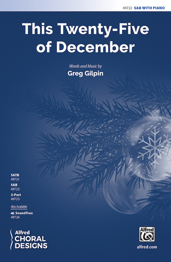 This Twenty Five Of December SAB  Mixed voices  